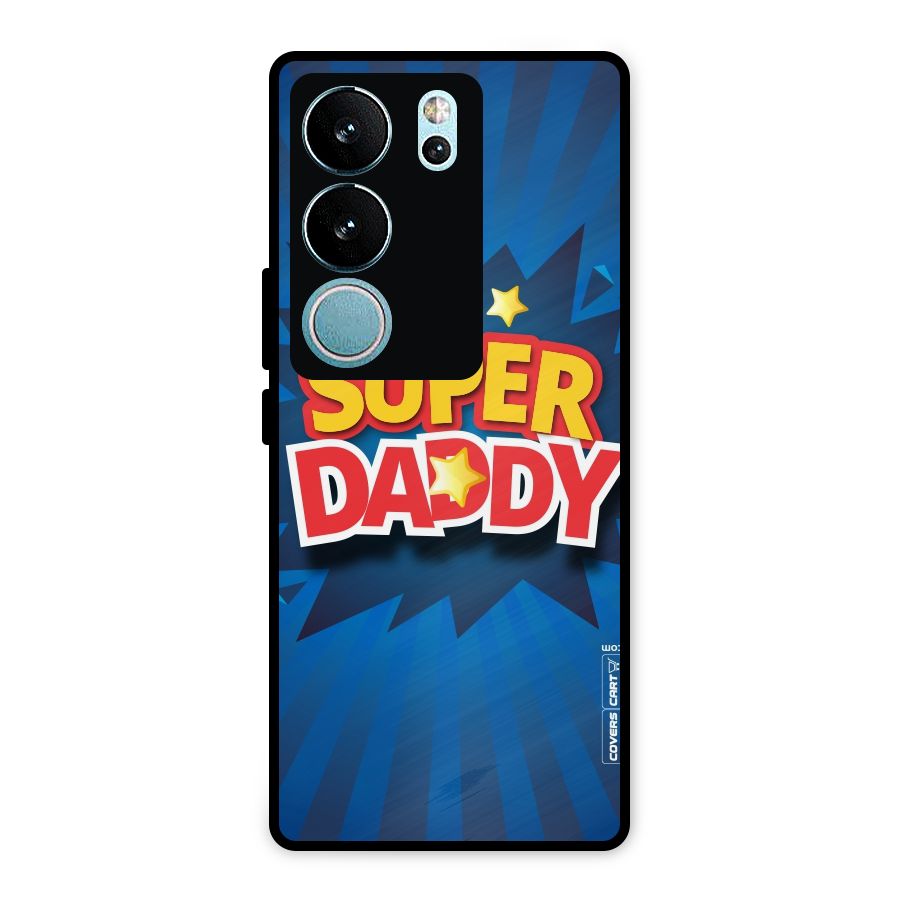 Super Daddy Metal Back Case for Vivo V29