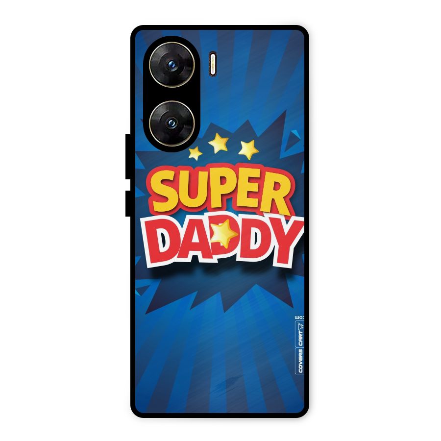 Super Daddy Metal Back Case for Vivo V29e