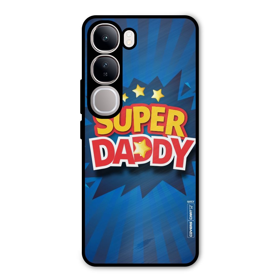 Super Daddy Metal Back Case for Vivo Y300