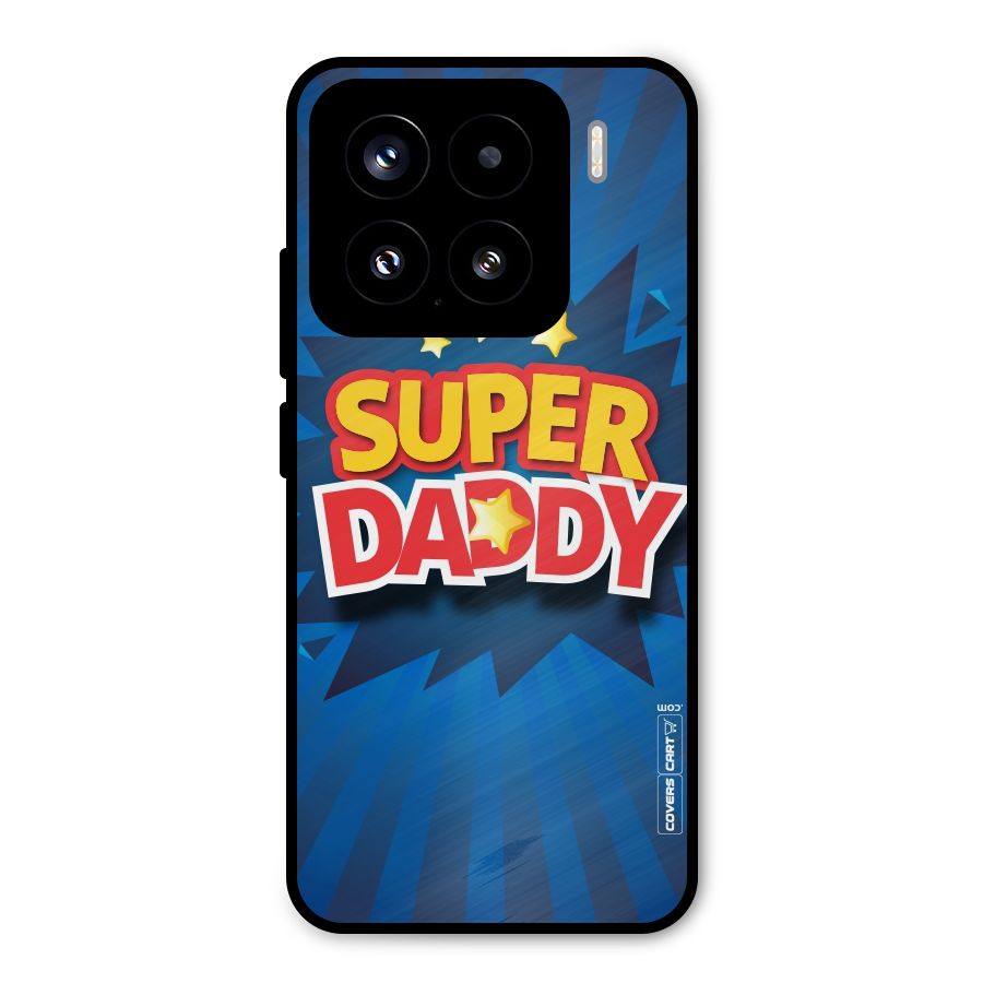 Super Daddy Metal Back Case for Xiaomi 15