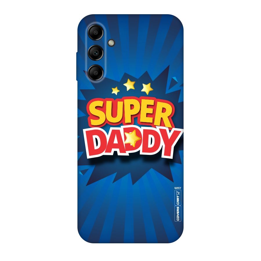 Super Daddy Original Polycarbonate Back Case for Galaxy A14 5G