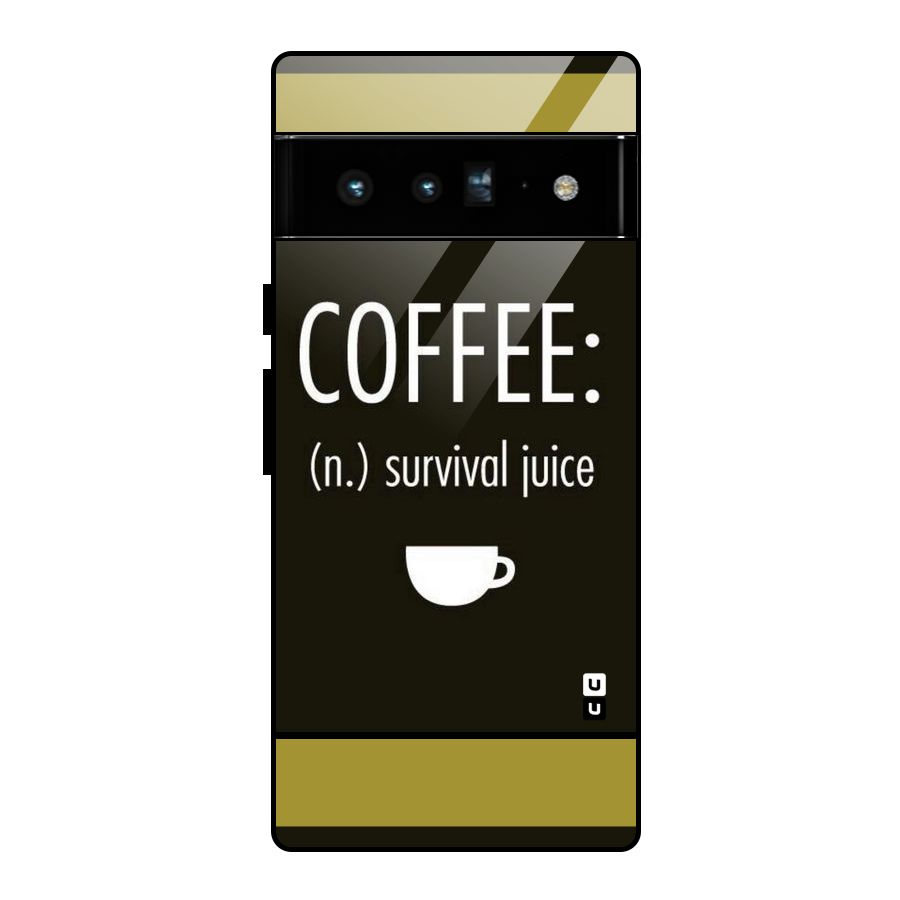 Survival Juice Glass Back Case for Google Pixel 6 Pro