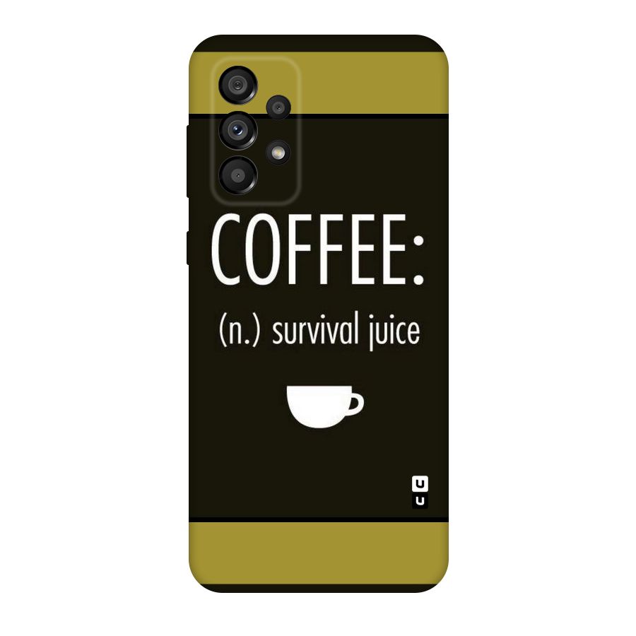 Survival Juice Original Polycarbonate Back Case for Galaxy A73 5G