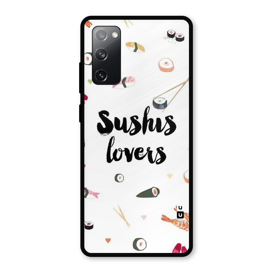 Sushi Lovers Metal Back Case for Galaxy S20 FE