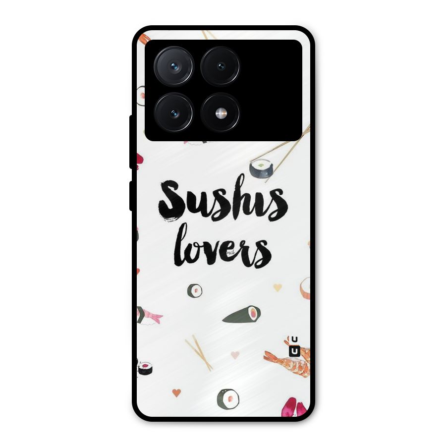 Sushi Lovers Metal Back Case for Poco X6 Pro