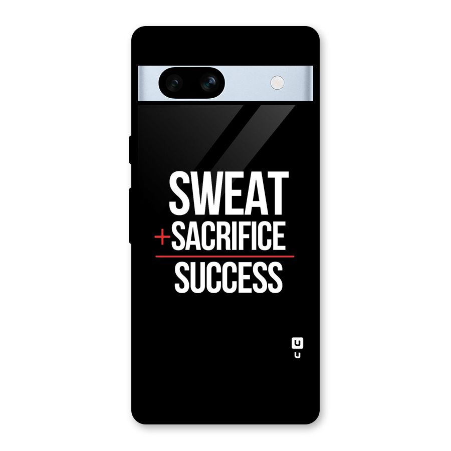 Sweat Sacrifice Success Glass Back Case for Google Pixel 7a