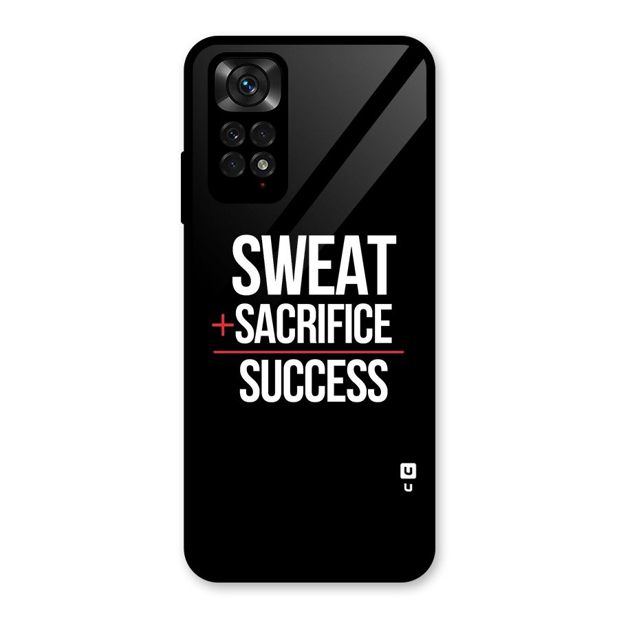 Sweat Sacrifice Success Glass Back Case for Redmi Note 11S