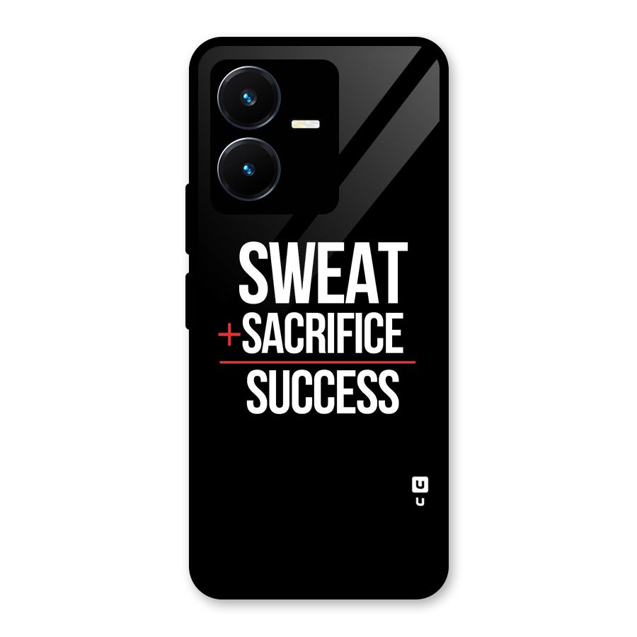 Sweat Sacrifice Success Glass Back Case for Vivo Y22s