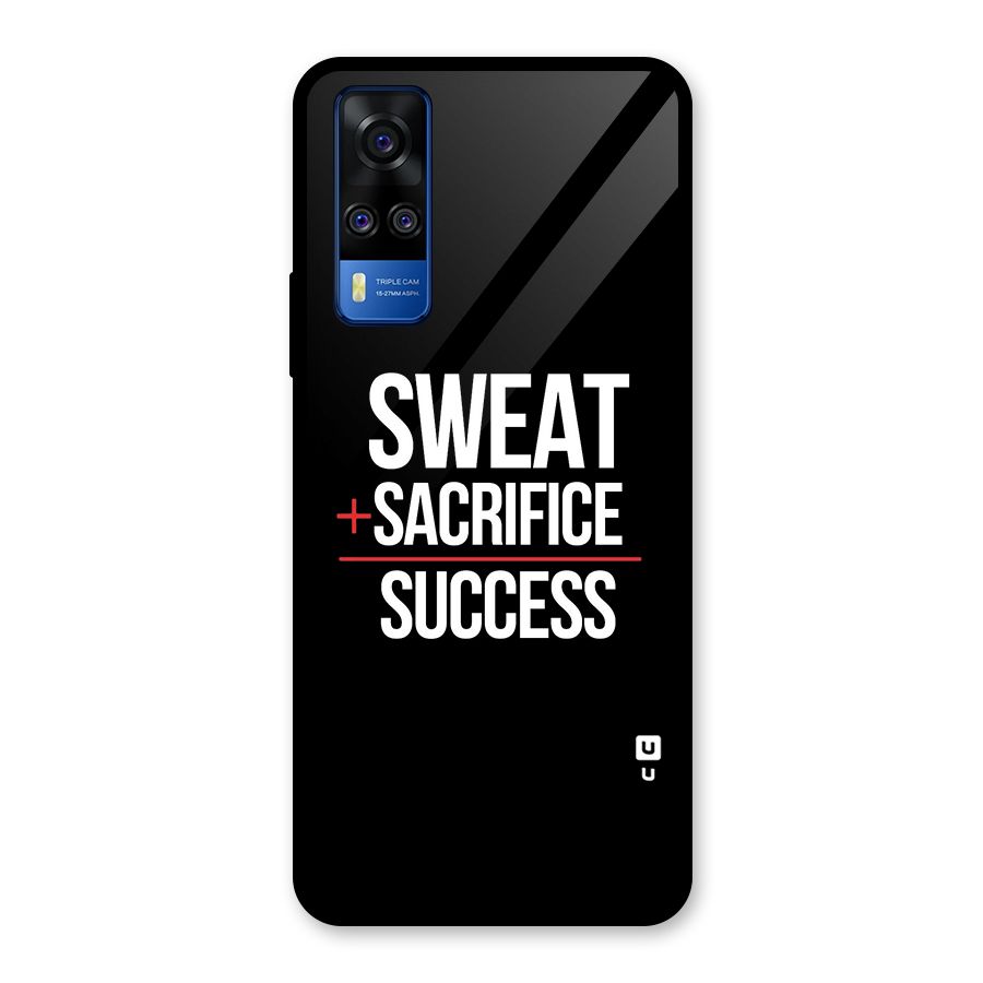 Sweat Sacrifice Success Glass Back Case for Vivo Y31
