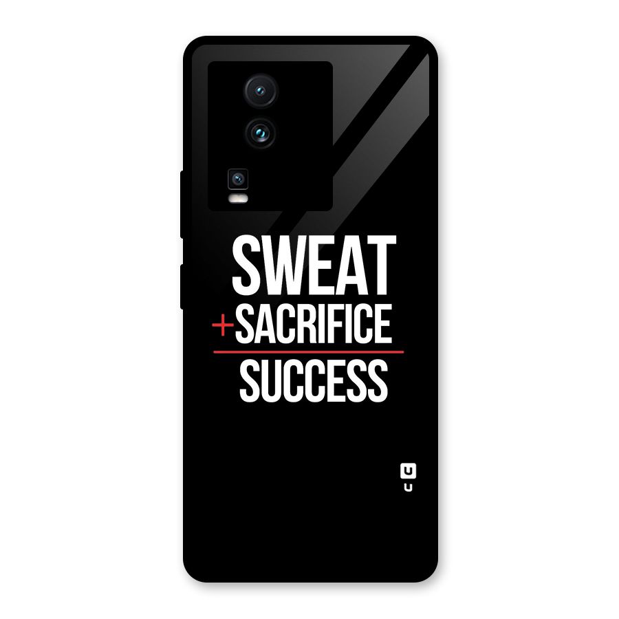 Sweat Sacrifice Success Glass Back Case for Vivo iQOO Neo 7 Pro