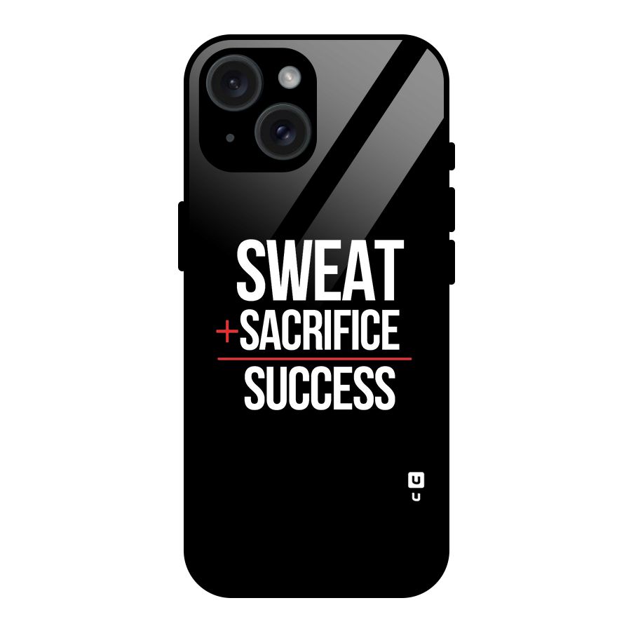 Sweat Sacrifice Success Glass Back Case for iPhone 15