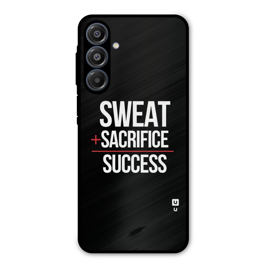 Sweat Sacrifice Success Metal Back Case for Galaxy A16 5G