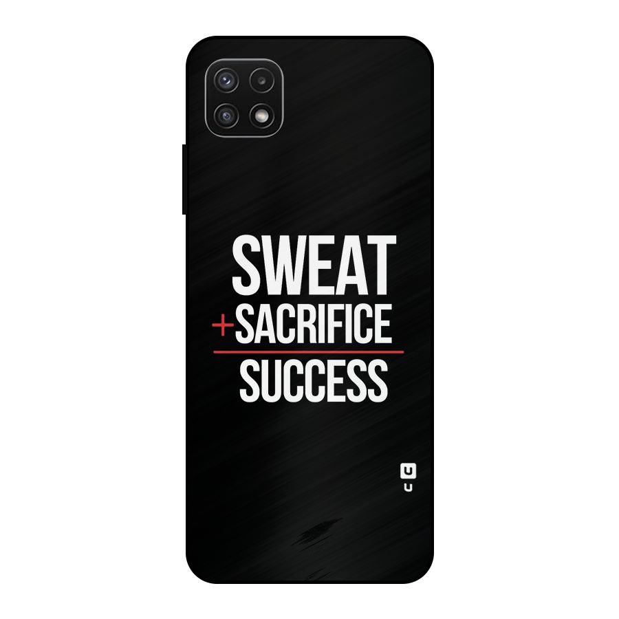 Sweat Sacrifice Success Metal Back Case for Galaxy A22 5G