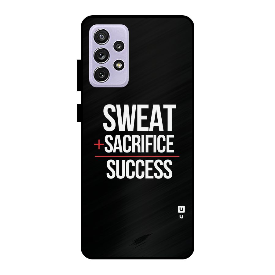Sweat Sacrifice Success Metal Back Case for Galaxy A72