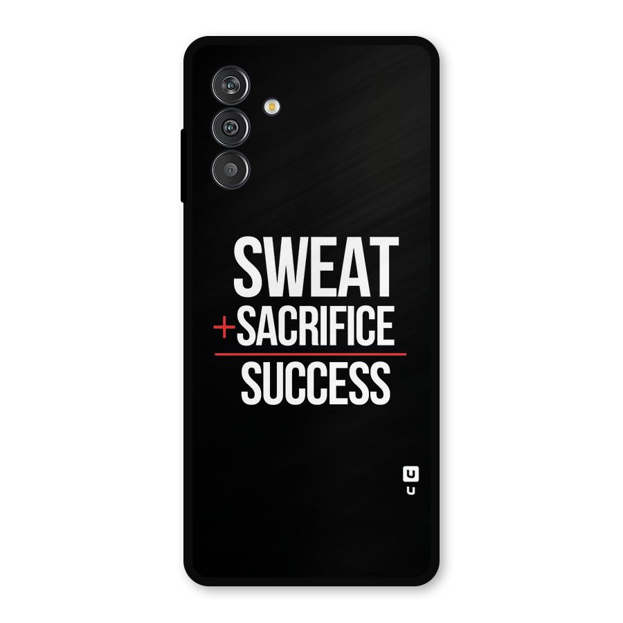 Sweat Sacrifice Success Metal Back Case for Galaxy F13