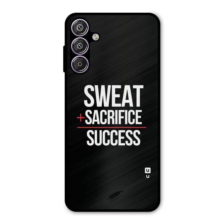 Sweat Sacrifice Success Metal Back Case for Galaxy M15