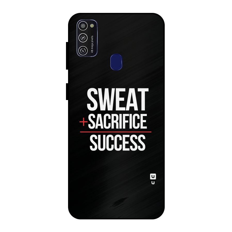 Sweat Sacrifice Success Metal Back Case for Galaxy M21
