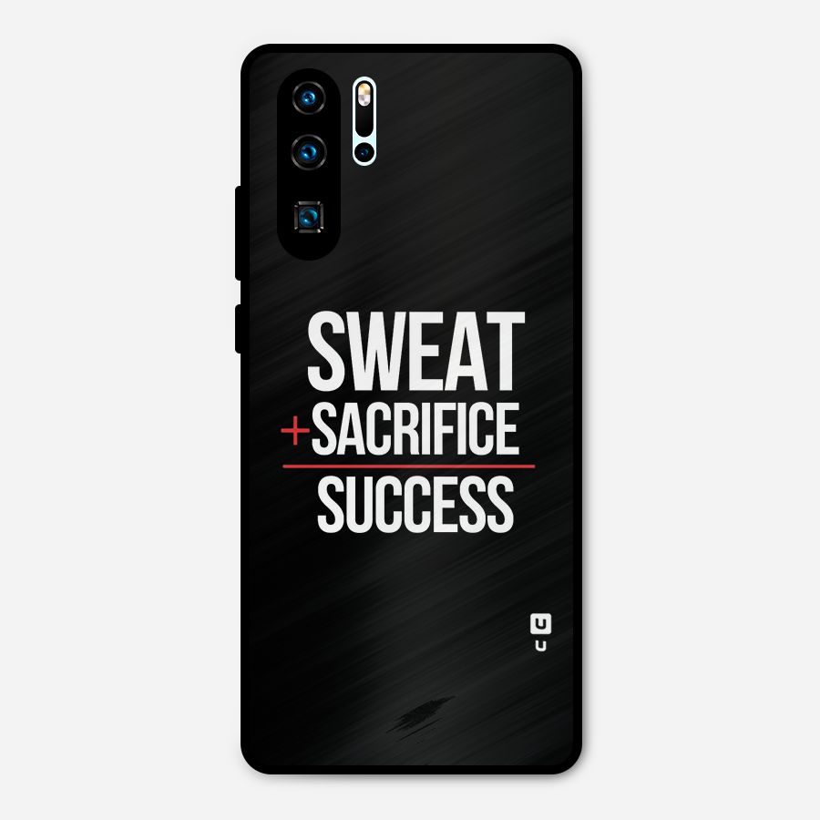 Sweat Sacrifice Success Metal Back Case for Huawei P30 Pro