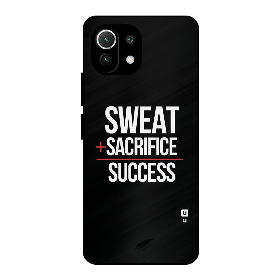 Sweat Sacrifice Success Metal Back Case for Mi 11 Lite NE 5G