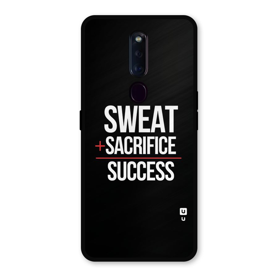 Sweat Sacrifice Success Metal Back Case for Oppo F11 Pro