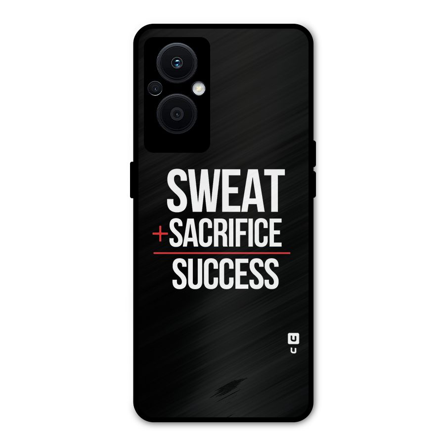 Sweat Sacrifice Success Metal Back Case for Oppo F21 Pro 5G