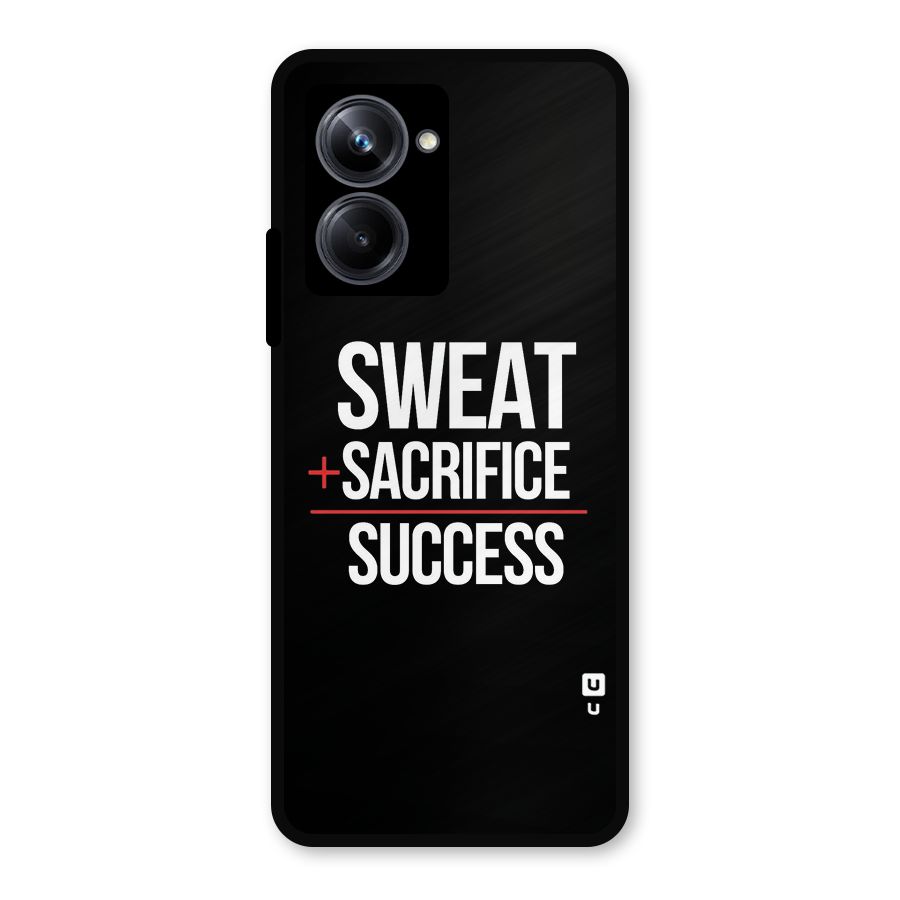 Sweat Sacrifice Success Metal Back Case for Realme 10 Pro