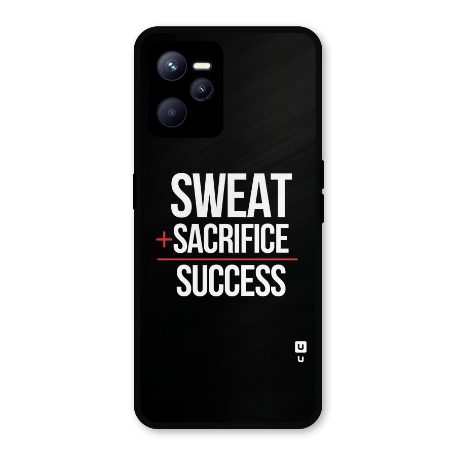 Sweat Sacrifice Success Metal Back Case for Realme C35