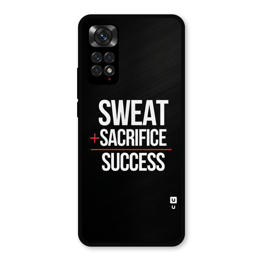 Sweat Sacrifice Success Metal Back Case for Redmi Note 11s