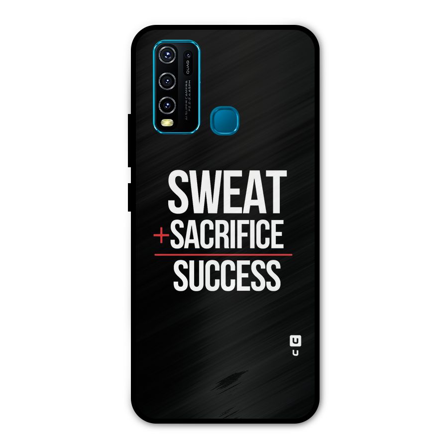 Sweat Sacrifice Success Metal Back Case for Vivo Y30