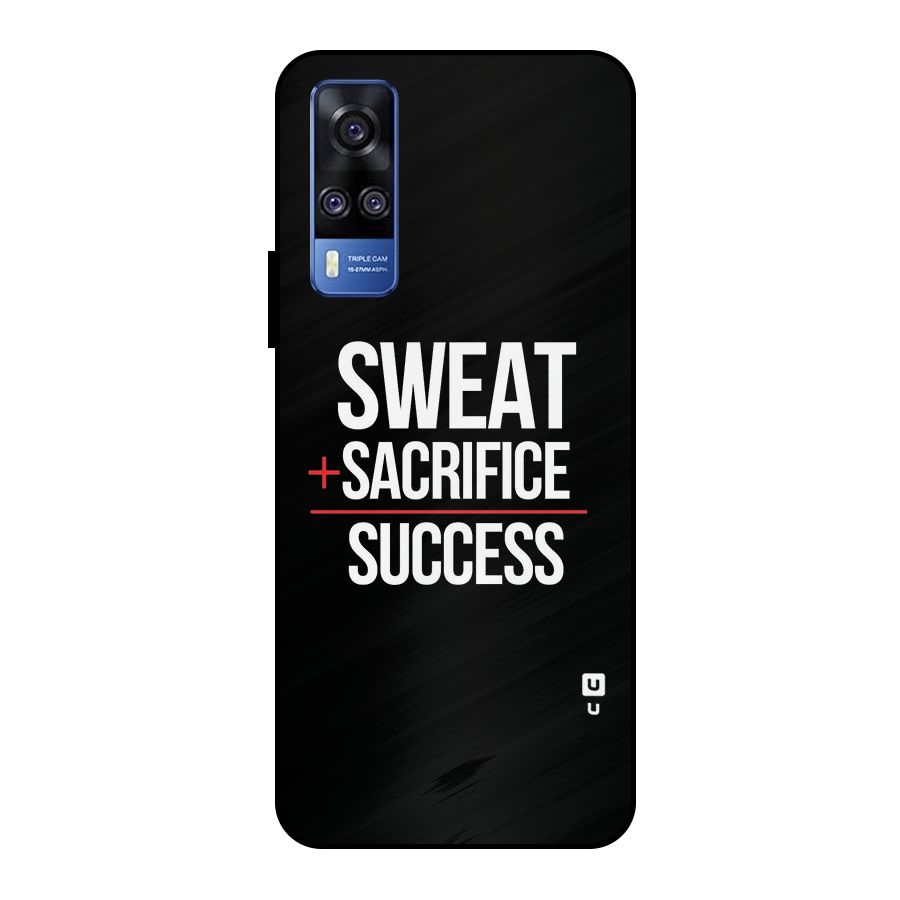 Sweat Sacrifice Success Metal Back Case for Vivo Y51