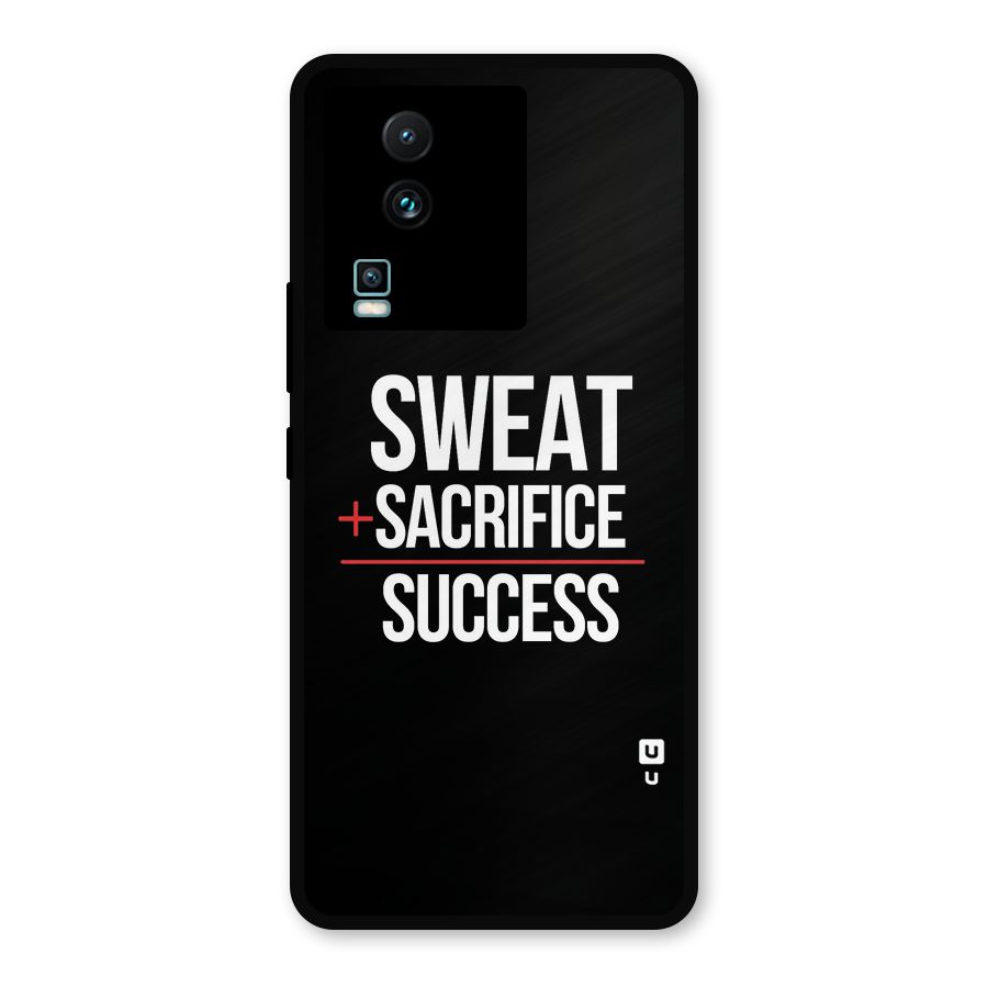 Sweat Sacrifice Success Metal Back Case for iQOO Neo 7 Pro