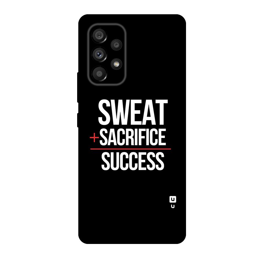 Sweat Sacrifice Success Original Polycarbonate Back Case for Galaxy A53 5G