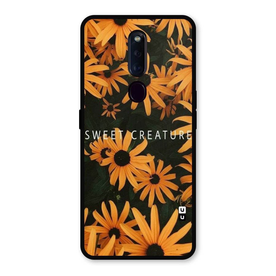 Sweet Creature Metal Back Case for Oppo F11 Pro