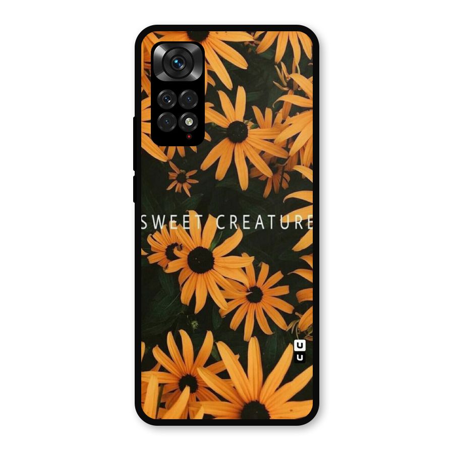 Sweet Creature Metal Back Case for Redmi Note 11s