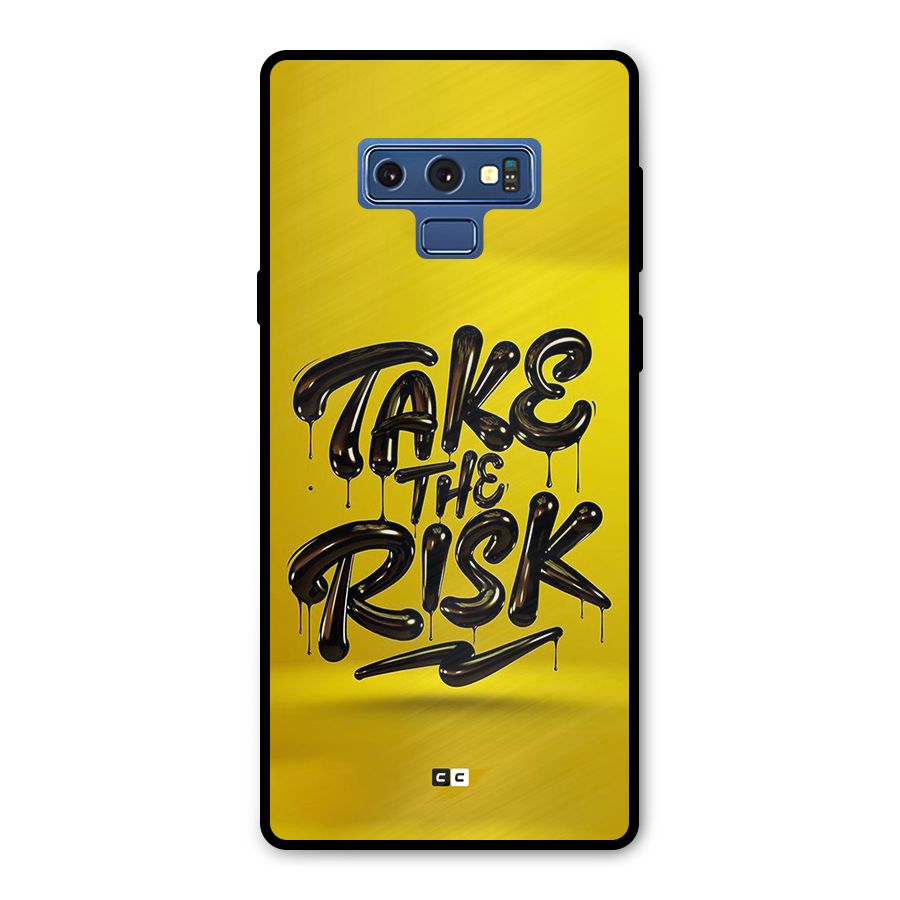 Take The Risk Metal Back Case for Galaxy Note 9