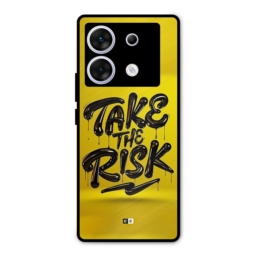 Take The Risk Metal Back Case for Infinix Zero 30 5G