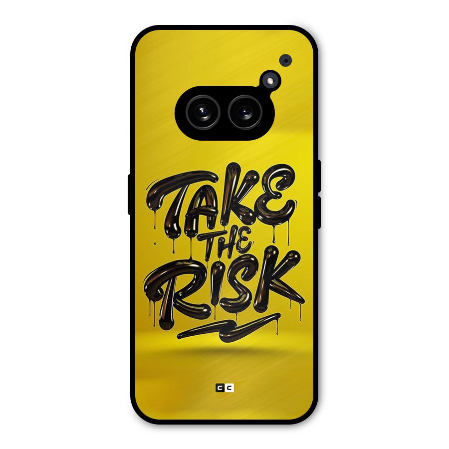 Take The Risk Metal Back Case for Nothing Phone 2a