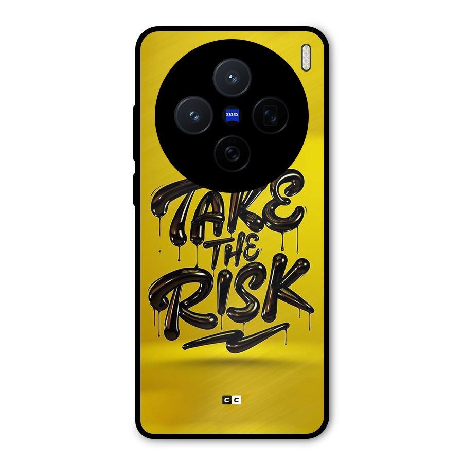 Take The Risk Metal Back Case for Vivo X200