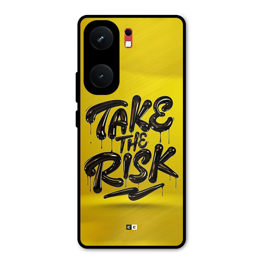 Take The Risk Metal Back Case for iQOO Neo 9 Pro