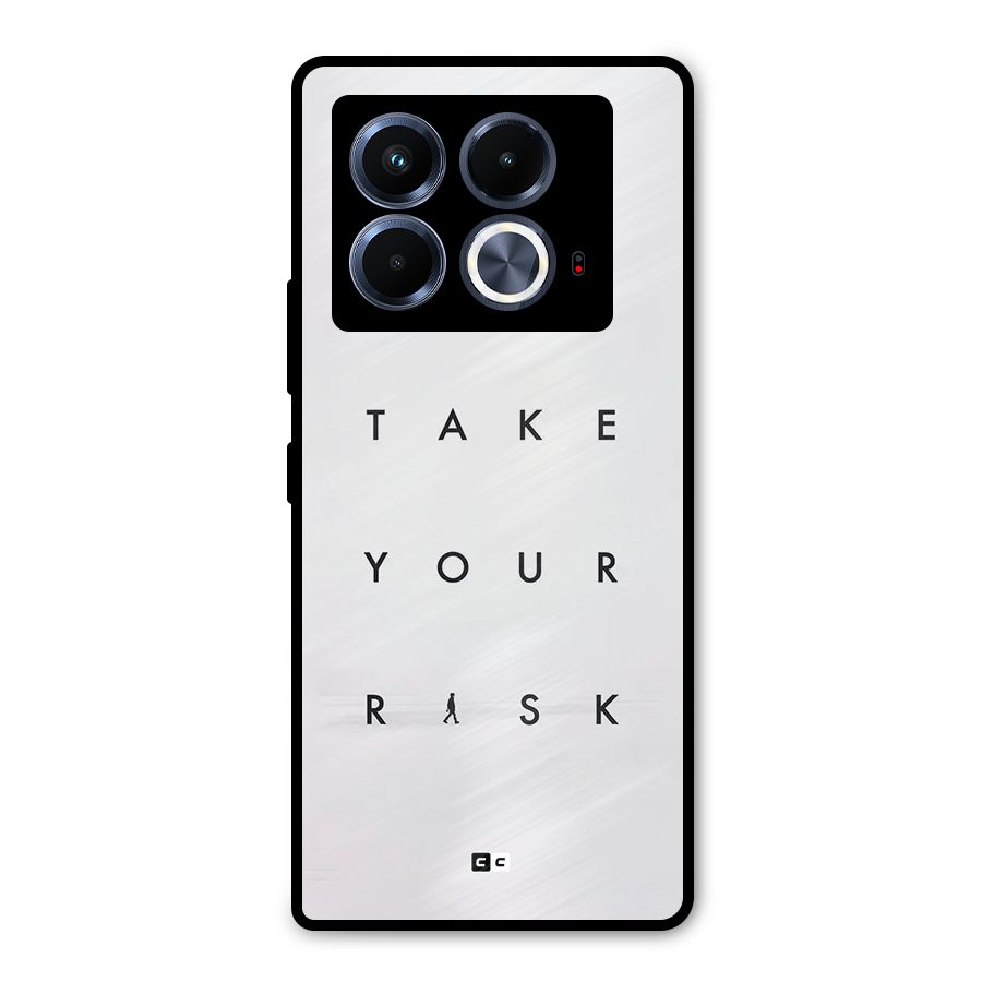 Take Your Risk Metal Back Case for Infinix Note 40 5G