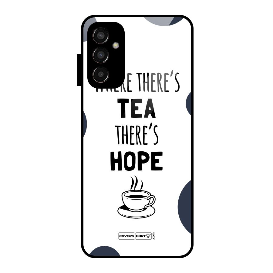 Tea Hope Glass Back Case for Galaxy F13
