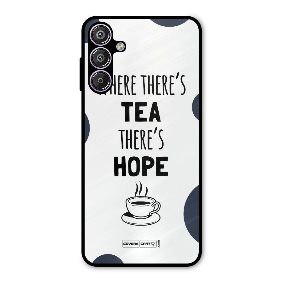 Tea Hope Metal Back Case for Galaxy F15