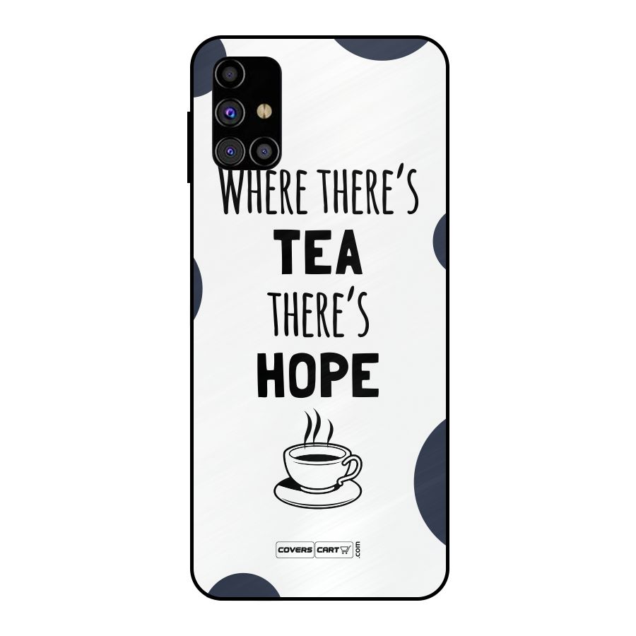 Tea Hope Metal Back Case for Galaxy M31s