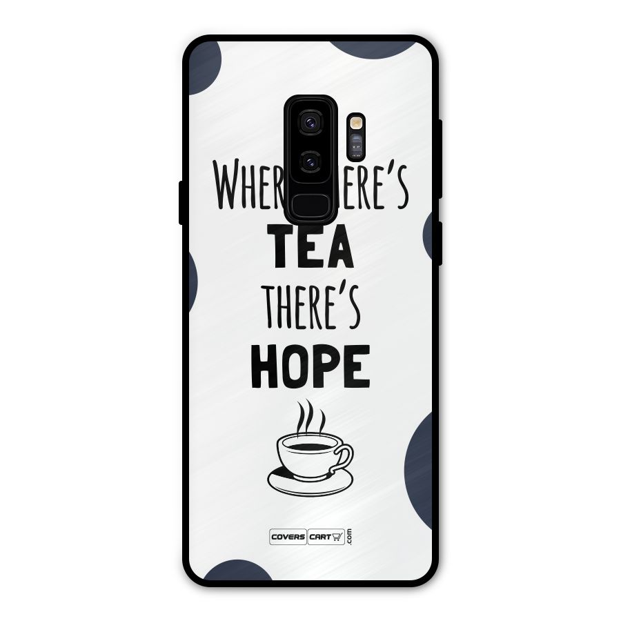 Tea Hope Metal Back Case for Galaxy S9 Plus