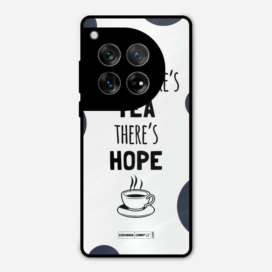 Tea Hope Metal Back Case for OnePlus 12