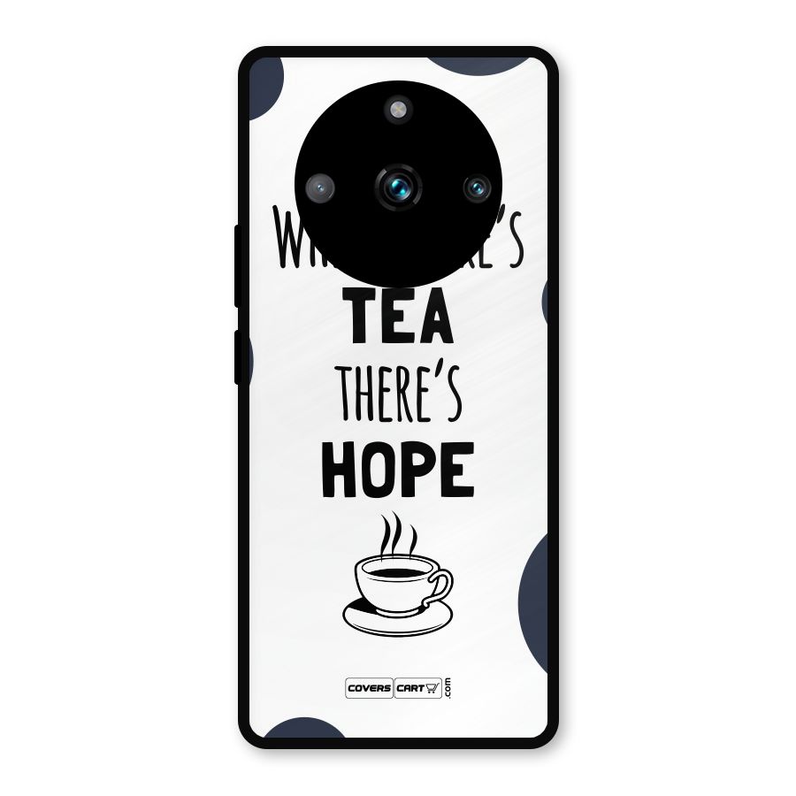 Tea Hope Metal Back Case for Realme 11 Pro