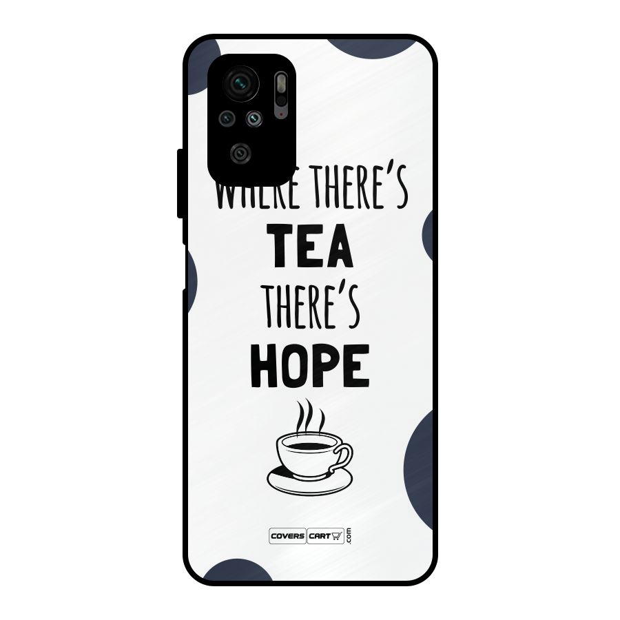 Tea Hope Metal Back Case for Redmi Note 10S