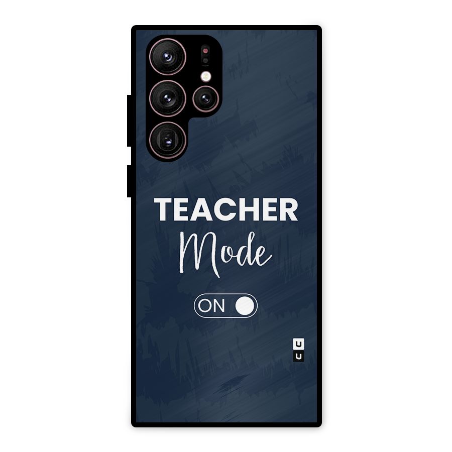 Teacher Mode On Metal Back Case for Galaxy S22 Ultra 5G
