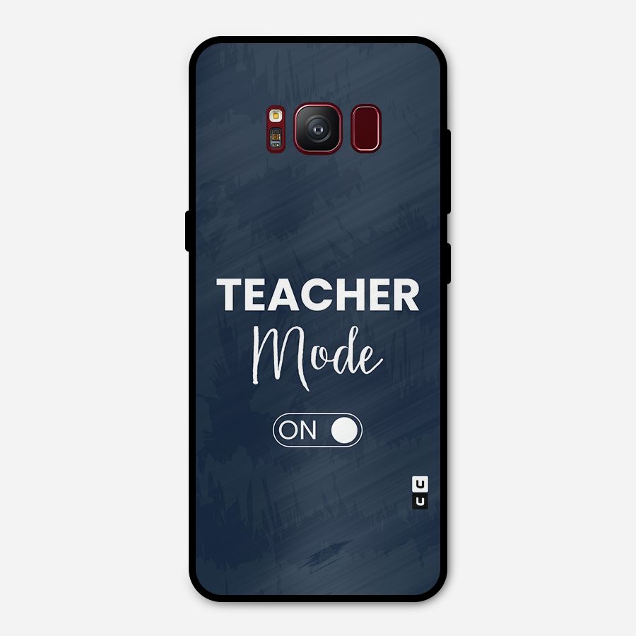 Teacher Mode On Metal Back Case for Galaxy S8