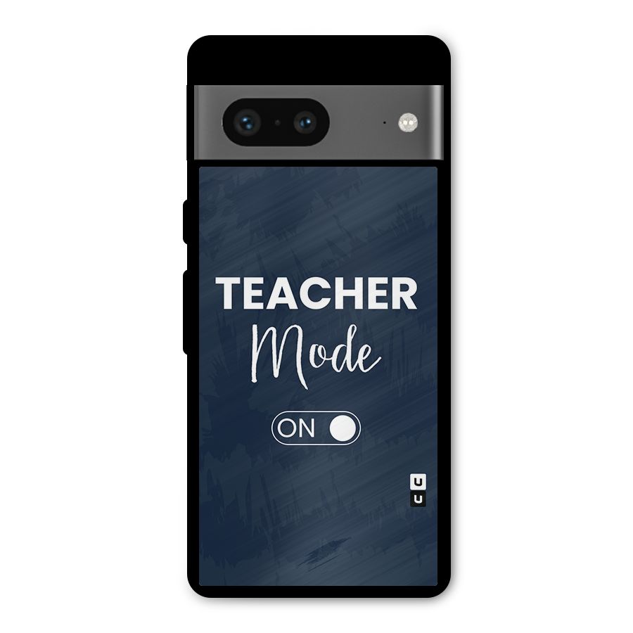 Teacher Mode On Metal Back Case for Google Pixel 7